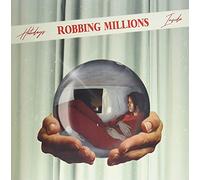Robbing Millions - Holidays Inside