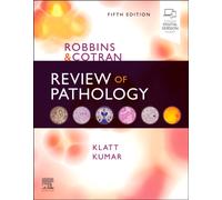 Robbins and Cotran Review of Pathology