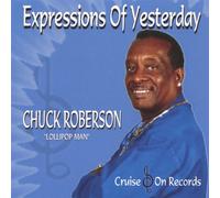 Roberson, Chuck - Expressions Of Yesterday [Us Import]