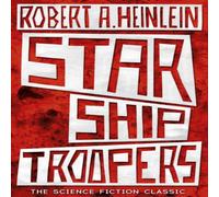 Robert A. Heinlein Starship Troopers Paperback Book Robert A. Heinlein Multicolor