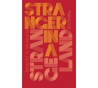 Robert A. Heinlein Stranger in a Strange Land (Hardback) Penguin Galaxy