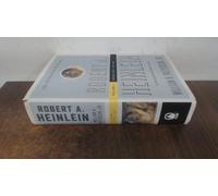 Robert A. Heinlein, Vol. 1: Learning Curve 1907-1948