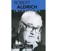 Robert Aldrich: Interviews (Conversations with Filmmakers (Hardcover))