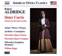 Adrianna Zabala - [American Opera Classics] Robert Aldridge: Sister Carrie