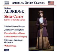 Adrianna Zabala – Robert Aldridge: Sister Carrie – CD (2017)