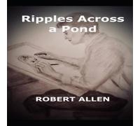 Robert Allen Ripples across a pond Paperback Book Robert Allen Multicolor