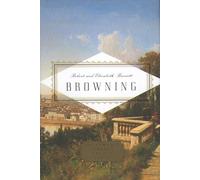 Robert And Elizabeth Barrett Browning Poems: (Everyman's Library POCKET POETS)