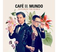 Café del mundo - GuitaRize the World - Best of Café del Mundo