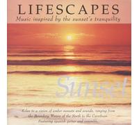 Robert Arthur, Emanuel Kiriakou, Jim Anton, Joel Sayles, Heather Loven - Lifescapes - Sunset (UK Import)