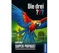 Robert Arthur S Die drei ??? und der Super-Papagei: Eine spannende D (Paperback)
