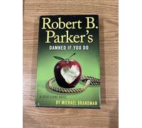 Robert B. Parker's Damned If You Do (Chief Jesse Stone, 12)