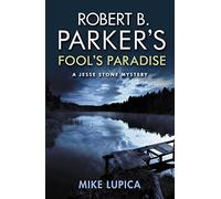 Robert B. Parker's Fool's Paradise | Paperback