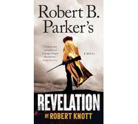 Robert B. Parker's Revelation: 9 (Cole and Hitch Novel)