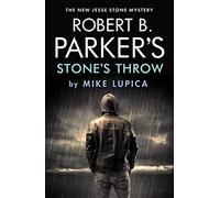Robert B. Parker's Stone's Throw (A Jesse Stone Mystery, 20)