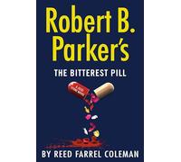 Robert B. Parker's The Bitterest Pill (Jesse Stone, 18)