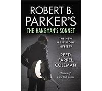 Robert B. Parker's The Hangman's Sonnet: Jesse Stone 16 (A Jesse Stone Mystery, 16)