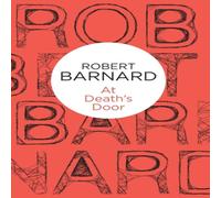 Robert Barnard At Death's Door Paperback Book Robert Barnard Multicolor