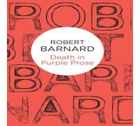 Robert Barnard Death in Purple Prose Paperback Book Robert Barnard Multicolor
