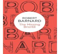 Robert Barnard The Missing Bronte Paperback Book Robert Barnard Multicolor