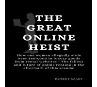 Robert Barry THE GREAT ONLINE HEIST: How one woman allegedly stole over Robert Barry Multicolor
