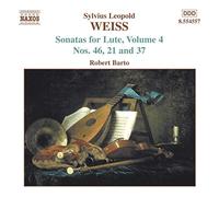 Robert Barto - Weiss: Sonatas for Lute Vol. 4