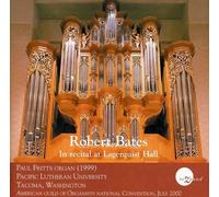Robert Bates-in Recital at Lagerquist Hall