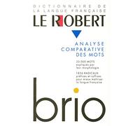 Robert Brio: Analyse des mots et régularités du lexique (Dictionnaires Generalistes)