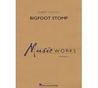 Robert Buckley: Big Foot Stomp: Concert Band: Score and Parts