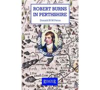 Robert Burns in Perthshire