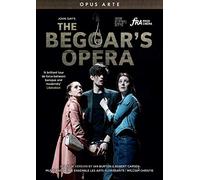 Robert Burt; Beverley Klein; Kate Batter; Benjamin Purkiss; Kraig Thornber; Olivia Brereton; Emma Kate Nelson; Sean Lopeman; Les Arts Florissants; William Christie - The Beggar's Opera (in a new version by Ian Burton and Robert Carsen) [DVD]