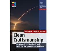 Robert C. Marti Clean Craftsmanship: Best Practices, Standards und E (Paperback)