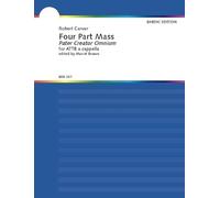 Robert Carver-Four Part Mass-Mixed Choir [STTB]