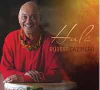 ROBERT CAZIMERO - Hula