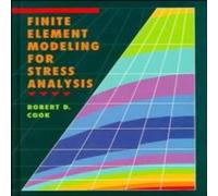 Robert Cook Finite Element Modeling for Stress Analysis Paperback Book Robert Cook Multicolor