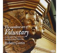 Robert Costin (organ) - The Excellent Art Of Voluntary