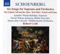 Jennifer Welch-Babidge – Schoenberg: Six Songs for Soprano & Orchestra, Kol Nidrei, Golden Calf