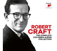 Robert Craft - The Complete Columbia Album Collection