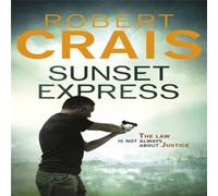 Robert Crais Sunset Express Paperback Book Robert Crais Multicolor