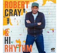 Robert Cray And Hi Rhythm – Robert Cray And Hi Rhythm – New CD
