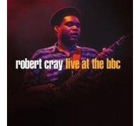 ROBERT CRAY "LIVE AT THE BBC" CD NEW