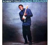 Robert Cray - Strong Persuader