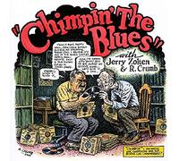 Robert Crumb and Jerry Zolten - Chimpin' The Blues