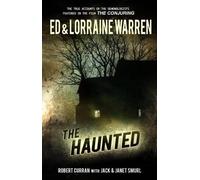 Robert Curran Lorraine Warren Ed Warren Janet Smurl Jack The Haunted (Paperback)