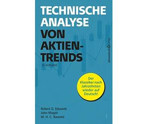 Robert D. Edwards John Magee W.H.C. Ba Technische Analyse von Aktien (Paperback)