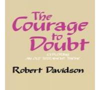 Robert Davidson The Courage to Doubt Paperback Book Robert Davidson Multicolor