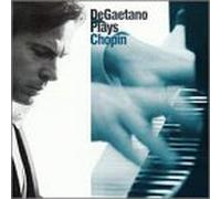 Robert DeGaetano-piano - DeGaetano Plays Chopin