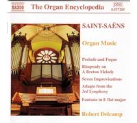 Robert Delcamp - SAINT-SAENS: Organ Music