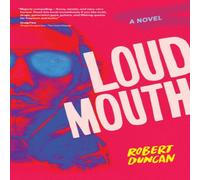 Robert Duncan Loudmouth Paperback Book Robert Duncan Multicolor