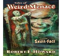 Robert E Howard Tales of Weird Menace Book - Paperback Robert E Howard Multicolor