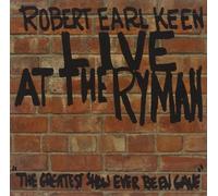 ROBERT EARL KEEN - LIVE ATH THE RYMAN CD NEW